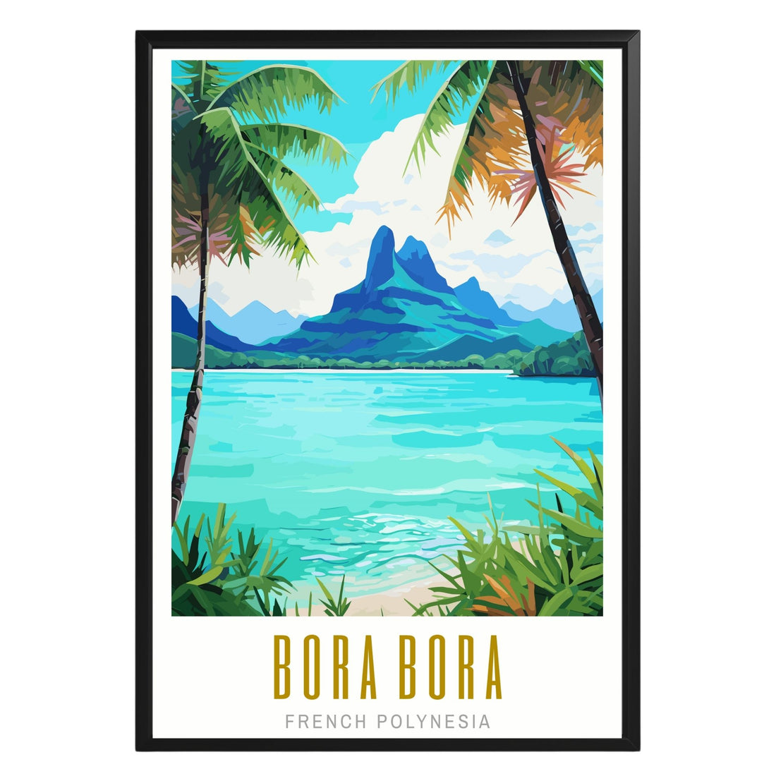 Bora Bora French Polynesia Poster - GroovyGrove