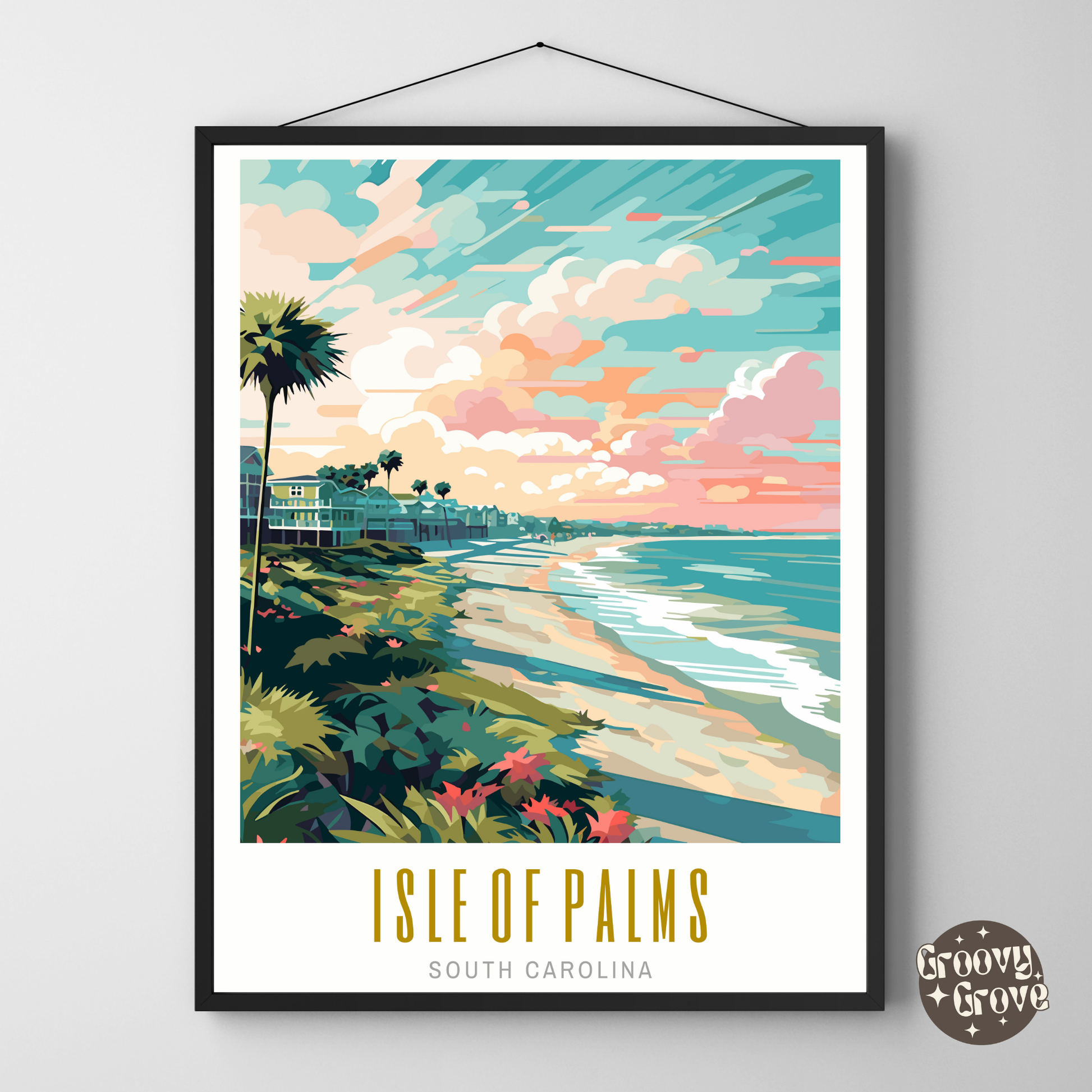 Isle of Palms South Carolina Poster - GroovyGrove