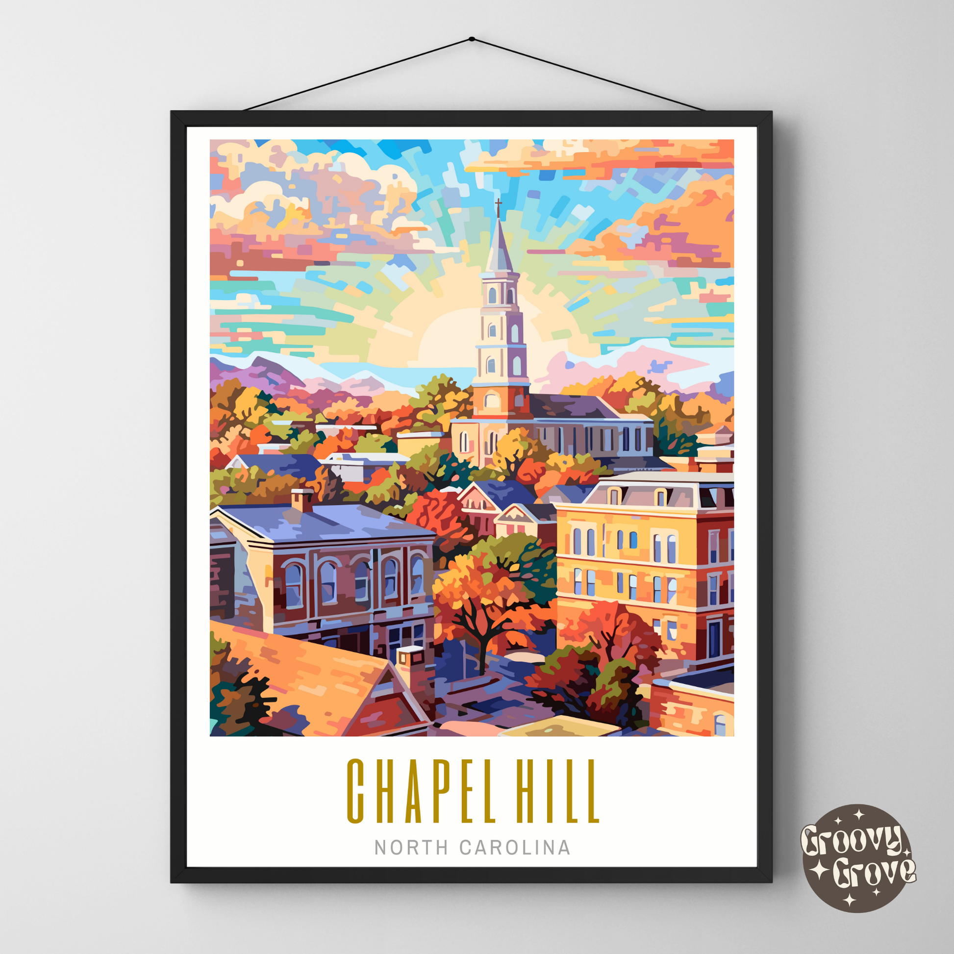 Chapel Hill North Carolina Poster - GroovyGrove