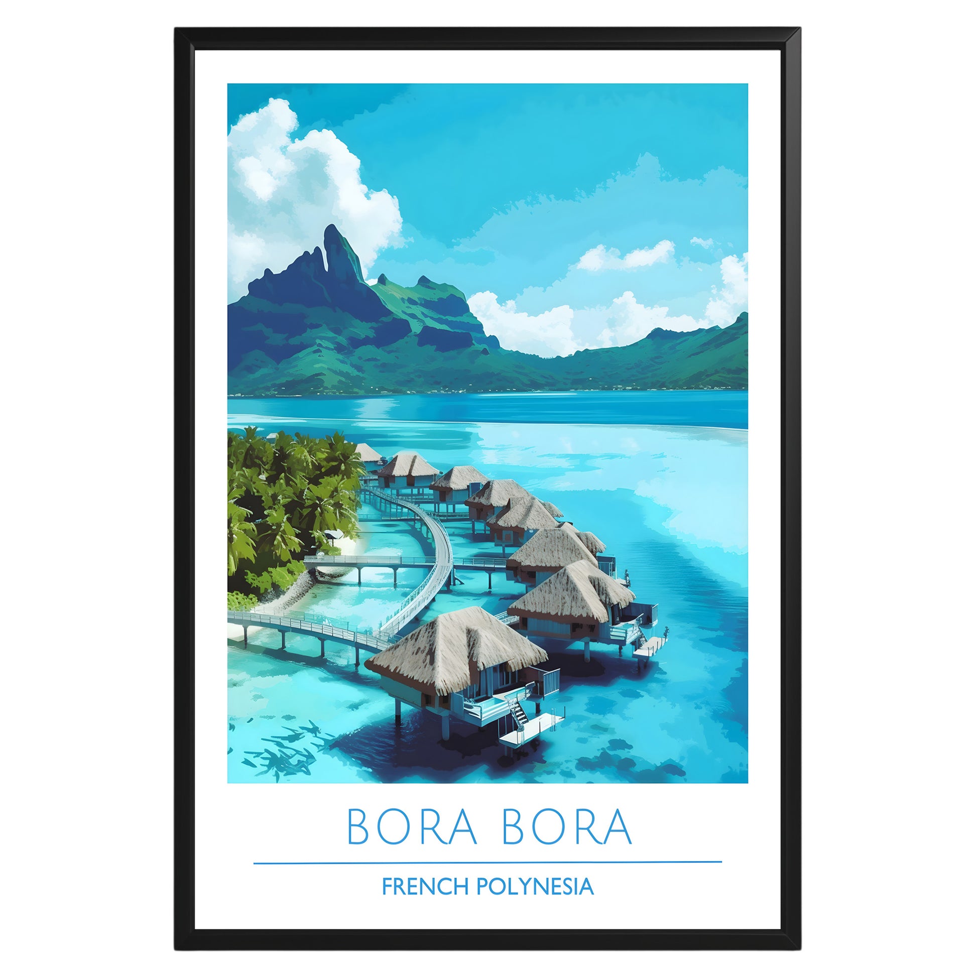 Bora Bora French Polynesia Poster - GroovyGrove