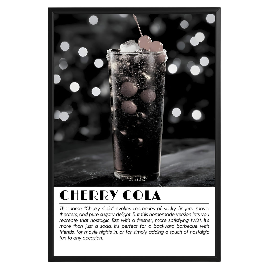 Cherry Cola Cocktail Black and White Poster - GroovyGrove