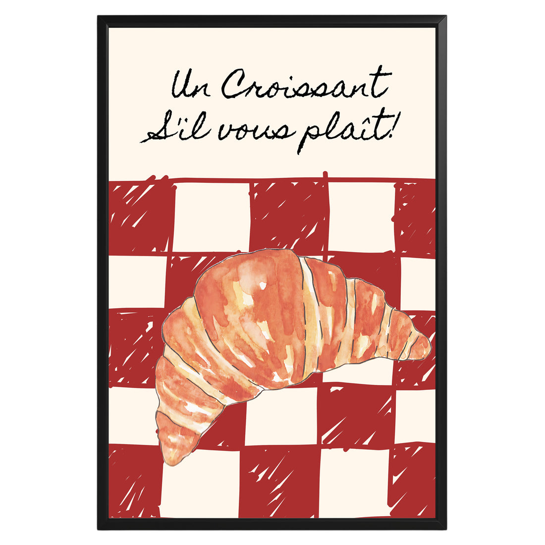 Un Croissant S'il Vous Plait Poster - GroovyGrove