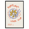 Dumplings Lover Club Poster - GroovyGrove