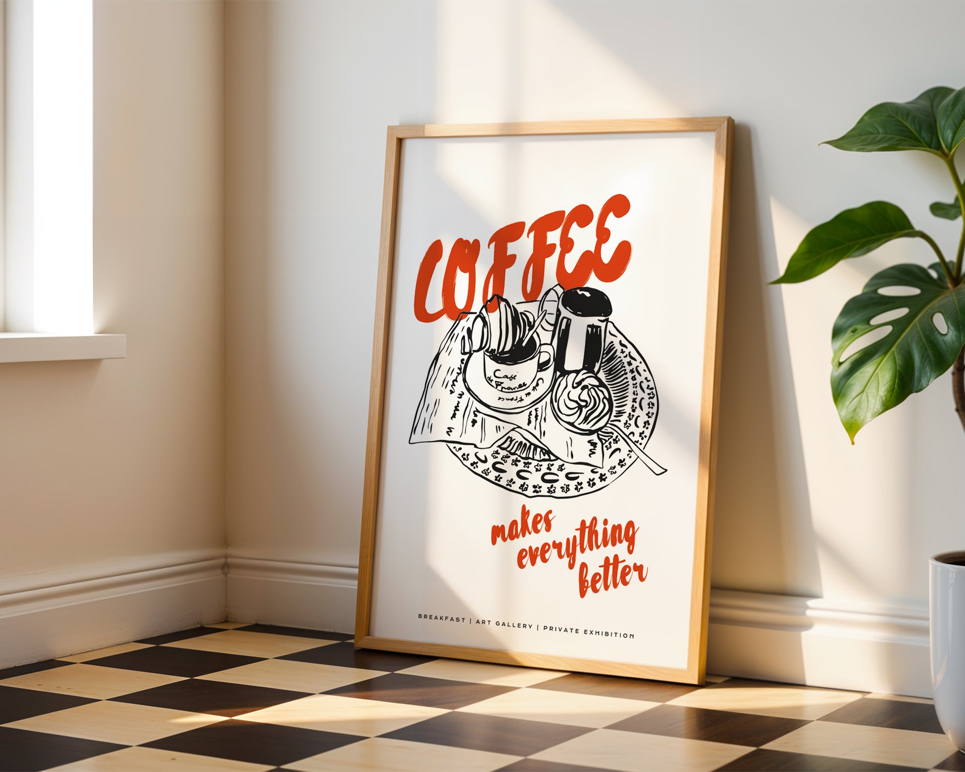 Coffee Makes Everything Better Poster - GroovyGrove