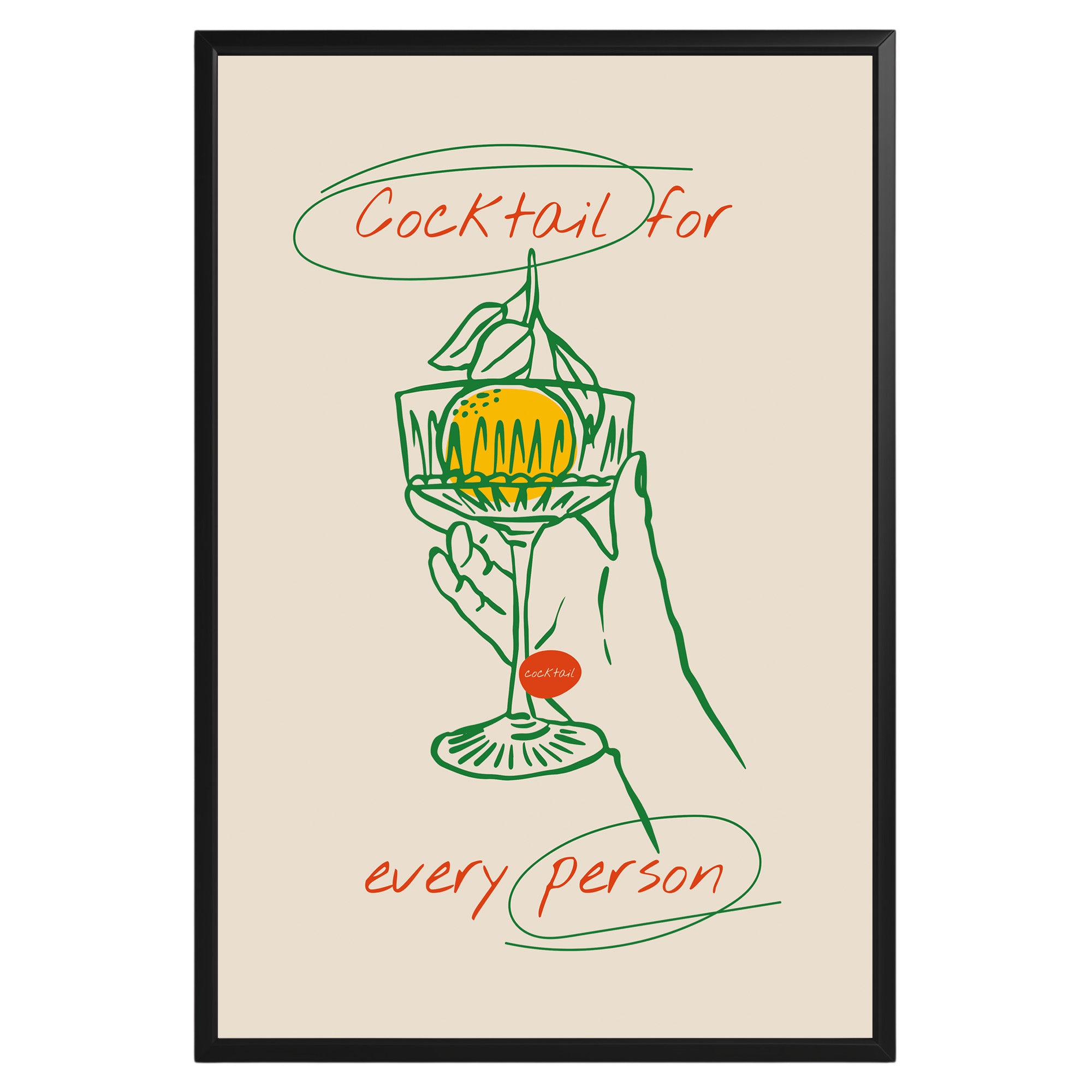 Cocktail For Every Person Poster - GroovyGrove