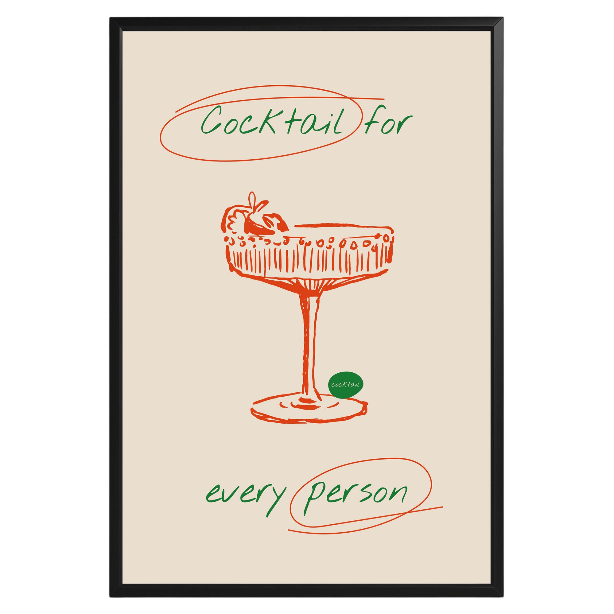 Cocktail For Every Person Poster - GroovyGrove