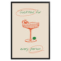 Cocktail For Every Person Poster - GroovyGrove