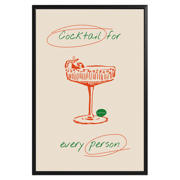 Cocktail For Every Person Poster - GroovyGrove