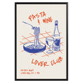 Pasta & Wine Lover Club Poster - GroovyGrove