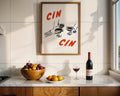 Wine Cin Cin Poster - GroovyGrove