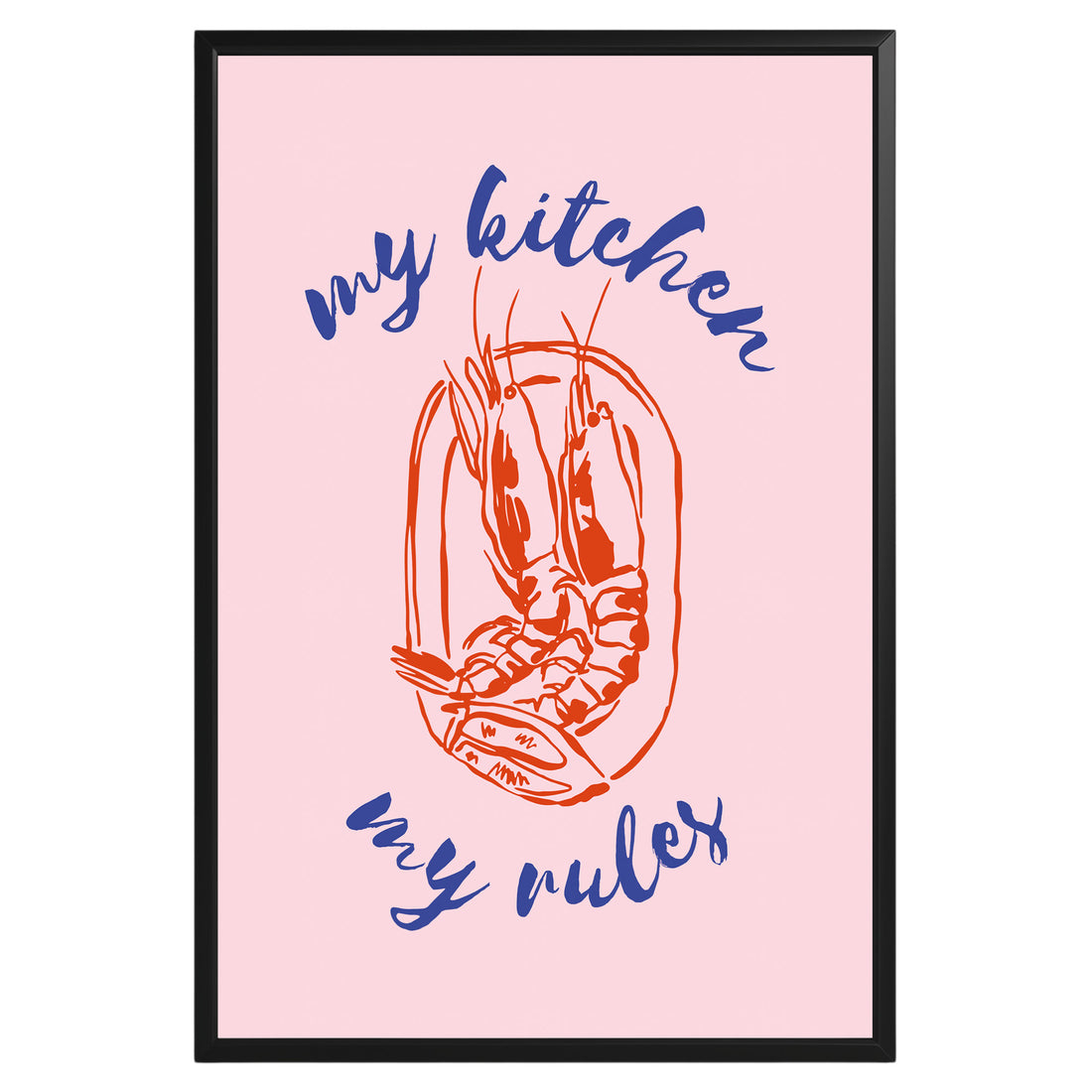 My Kitchen My Rules Poster - GroovyGrove