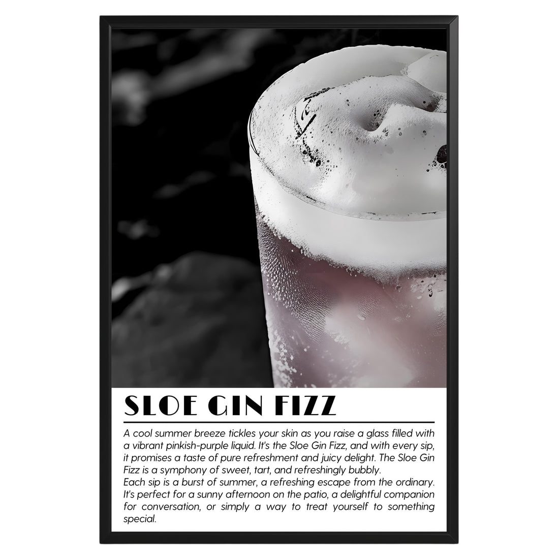 Sloe Gin Fizz Cocktail Black and White Poster - GroovyGrove